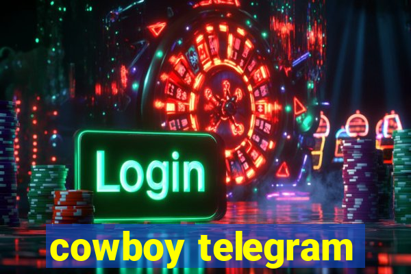 cowboy telegram